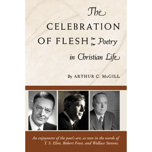 The Celebration of the Flesh