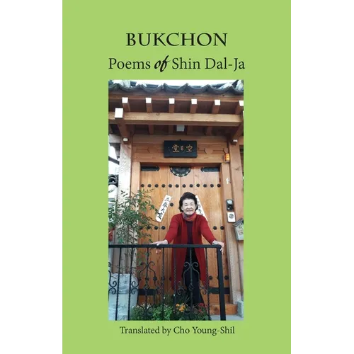 Bukchon: Poems of Shin Dal-Ja