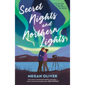 Secret Nights and Northern Lights