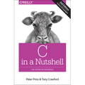 C in a Nutshell: The Definitive Reference