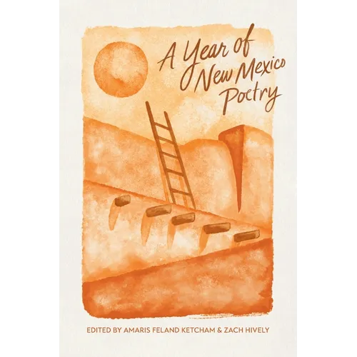 A Year of New Mexico Poetry