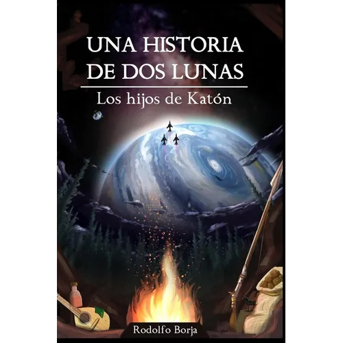 Una historia de dos lunas: Los hijos de Katón