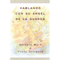 Hablando Con Su Angel (Angelspeak)