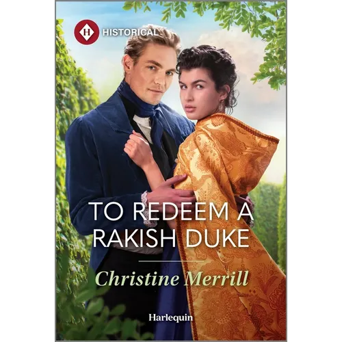 To Redeem a Rakish Duke