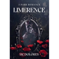 Limerence: A Dark Romance