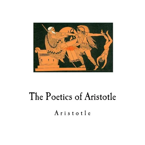 The Poetics of Aristotle