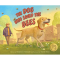 The Dog Who Saved the Bees