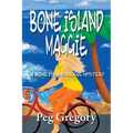 Bone Island Maggie