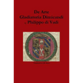 De Arte Gladiatoria Dimicandi