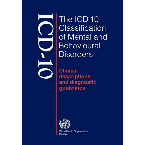ICD-10 Classification of Mental and Behavioural Disorders