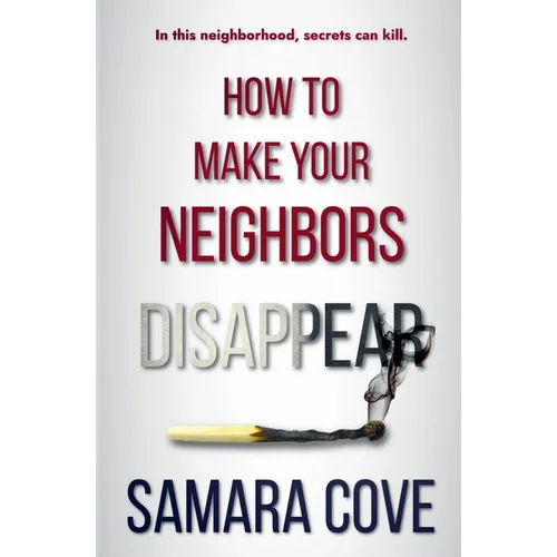 How To Make Your Neighbors Disappear
