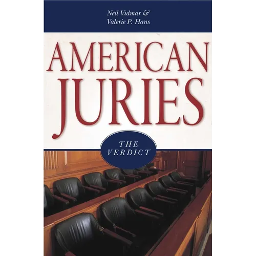 American Juries: The Verdict