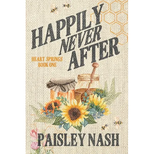 Happily Never After: A Small Town Single Dad Romance