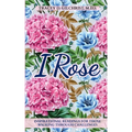 I Rose: Inspirational Readings For Those Walking Through Challenges