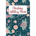 Christmas Address Book: Holiday Card List Book & Organizer