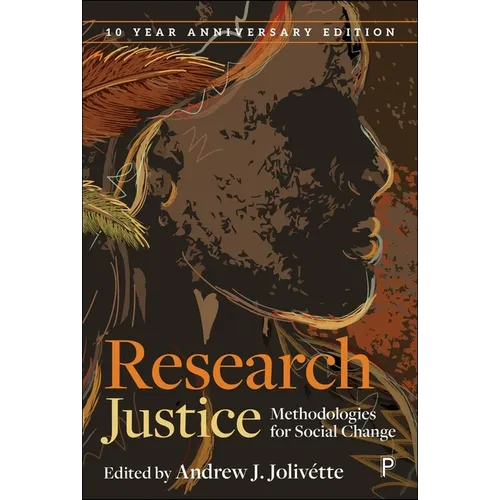 Research Justice: Methodologies for Social Change