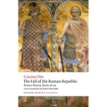 The Fall of the Roman Republic: Roman History, Books 36-40