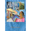 All That I Am