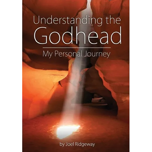 Understanding the Godhead: My Personal Journey