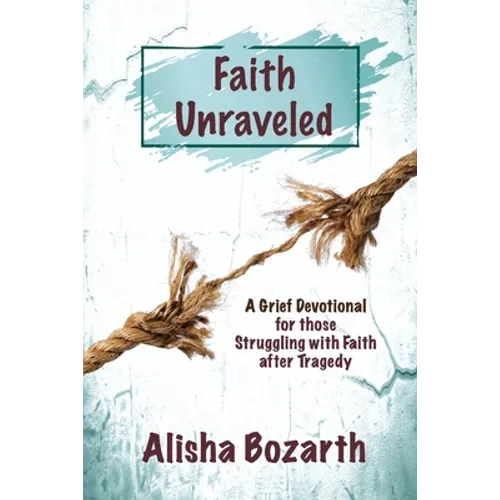 Faith Unraveled