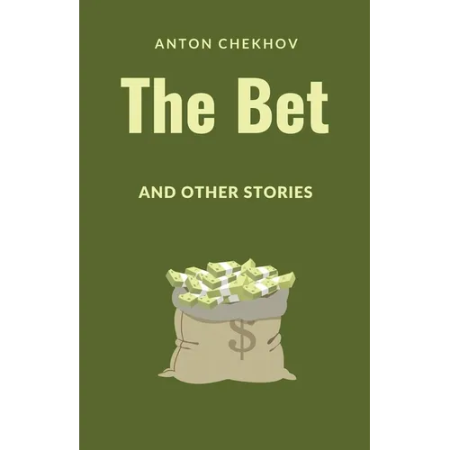 The Bet and Other Stories