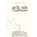 La Teoría de la Relatividad: Memorias & Margaritas
