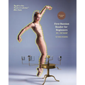 First Russian Reader for Beginners: Bilingual for Speakers of English A1 / A2 Level