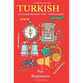 Turkish for Beginners: A Comprehensive Self-Study Course