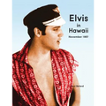 Elvis in Hawaii 1957