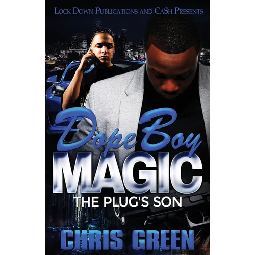 Dope Boy Magic: The Plug's Son
