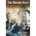 The Ruling Elite: The Zionist Seizure of World Power