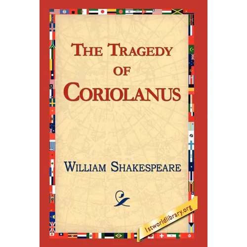 The Tragedy of Coriolanus
