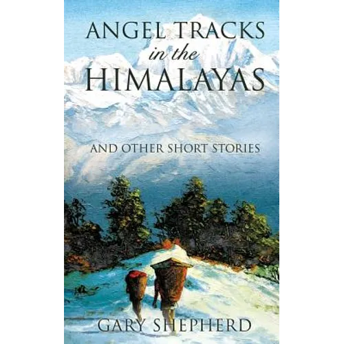 Angel Tracks in the Himalayas