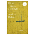 Other Times, Midnight