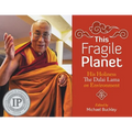 This Fragile Planet: His Holiness the Dalai Lama on Environment