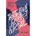 Between Perfect and Real