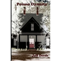 Poison Dynasty: A short history of the murderous Bighams of Florence County