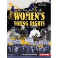 The Real History of Women's Voting Rights