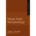 Weak Verb Morphology: 4