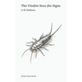 The Vitalist Sees the Signs