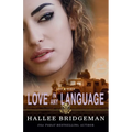 Love In Any Language: A Love and Honor Series Prequel Novella