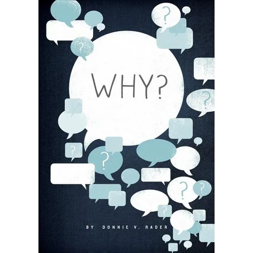 Why?