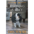 Keeping Bailey