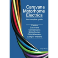 Caravan & Motorhome Electrics: The Complete Guide