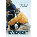 After Everest: Tiger of the Snows on Top of the World