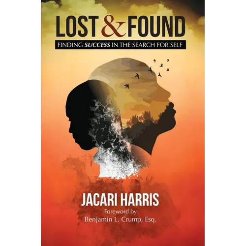 Lost & Found: Finding Success in the Search for Self