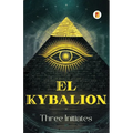 El Kybalion (Spanish edition)