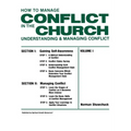 How To Manage Conflict in the Church, Understanding & Managing Conflict Volume I