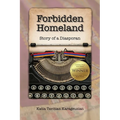 Forbidden Homeland: Story of a Diasporan