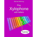 Play Xylophone with letters